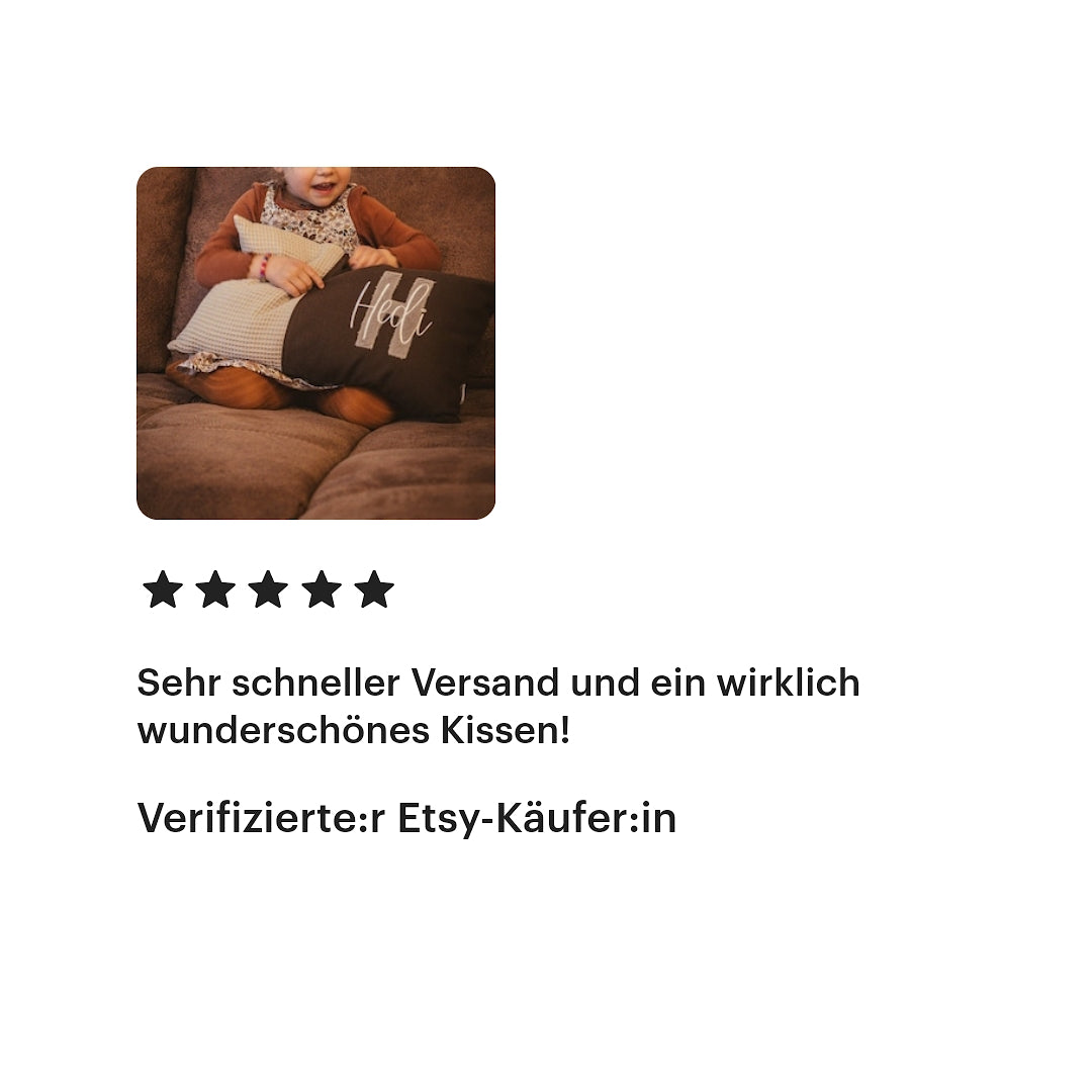 Personalisiertes Kinder Kissen in vielen Größen und deinen Lieblingsfarben. Kissen mit Wunschnamen, großen und kuscheligen Buchstaben bestickt für Mädchen oder Junge. Handgemachte Kuschelkissen von Elari Handmade Design Kundenfeedback